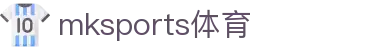 MK(体育科技有限公司)体育·官方网站